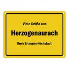 Viele Grüße aus Herzogenaurach, Kreis Erlangen-Höchstadt Metallschild