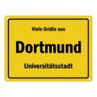Viele Grüße aus Dortmund, Universitätsstadt Metallschild