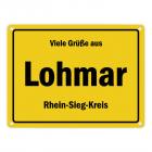 Viele Grüße aus Lohmar, Rheinland, Rhein-Sieg-Kreis Metallschild