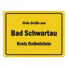 Viele Grüße aus Bad Schwartau, Kreis Ostholstein Metallschild