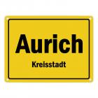 Ortsschild Aurich, Ostfriesland, Kreisstadt Metallschild