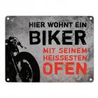 Motorrad Metallschild mit Spruch: Hier wohnt ein Biker mit seinem ...