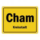 Ortsschild Cham, Oberpfalz, Kreisstadt Metallschild