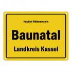 Herzlich willkommen in Baunatal, Landkreis Kassel Metallschild
