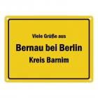 Viele Grüße aus Bernau bei Berlin, Kreis Barnim Metallschild