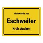 Viele Grüße aus Eschweiler, Rheinland, Kreis Aachen Metallschild