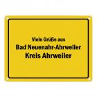 Viele Grüße aus Bad Neuenahr-Ahrweiler, Kreis Ahrweiler Metallschild