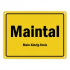 Ortsschild Maintal, Main-Kinzig-Kreis Metallschild
