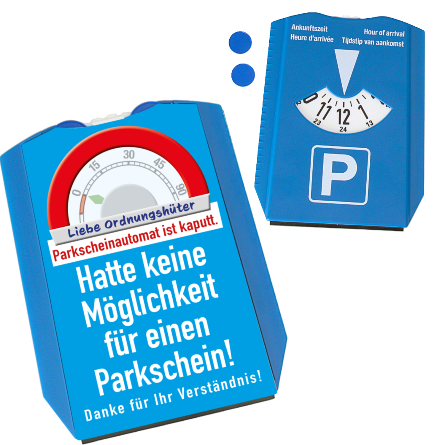 Lustige Parkscheibe für Falschparker mit Spruch Parkscheinautomat
