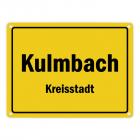 Ortsschild Kulmbach, Kreisstadt Metallschild