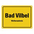 Ortsschild Bad Vilbel, Wetteraukreis Metallschild