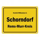 Herzlich willkommen in Schorndorf (Württemberg), Rems-Murr-Kreis Metallschild