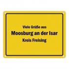 Viele Grüße aus Moosburg an der Isar, Kreis Freising Metallschild