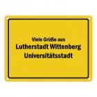 Viele Grüße aus Lutherstadt Wittenberg, Universitätsstadt Metallschild