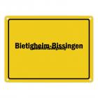 Ortsschild Bietigheim-Bissingen, Landkreis Ludwigsburg Metallschild