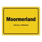 Ortsschild Moormerland, Kreis Leer / Ostfriesland Metallschild