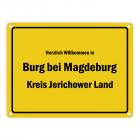 Herzlich willkommen in Burg bei Magdeburg, Kreis Jerichower Land Metallschild