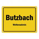 Ortsschild Butzbach, Wetteraukreis Metallschild