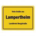 Viele Grüße aus Lampertheim, Hessen, Landkreis Bergstraße Metallschild