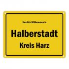 Herzlich willkommen in Halberstadt, Kreis Harz Metallschild
