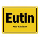 Ortsschild Eutin, Kreis Ostholstein Metallschild
