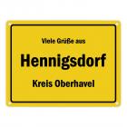 Viele Grüße aus Hennigsdorf, Kreis Oberhavel Metallschild