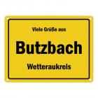 Viele Grüße aus Butzbach, Wetteraukreis Metallschild
