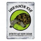 Metallschild mit Schildkröte Comic Motiv und Spruch: Hier wache ich! Betreten auf eigene ...