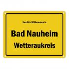 Herzlich willkommen in Bad Nauheim, Wetteraukreis Metallschild