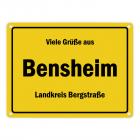 Viele Grüße aus Bensheim, Landkreis Bergstraße Metallschild