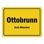 Ortsschild Ottobrunn, Kreis München Metallschild