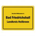 Herzlich willkommen in Bad Friedrichshall, Landkreis Heilbronn Metallschild