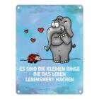 Metallschild mit Elefant & Käfer Motiv und Spruch: Es sind die kleinen Dinge...