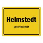 Ortsschild Helmstedt, Universitätsstadt Metallschild
