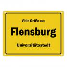 Viele Grüße aus Flensburg, Universitätsstadt Metallschild