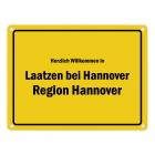 Herzlich willkommen in Laatzen bei Hannover, Region Hannover Metallschild