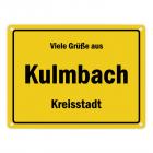 Viele Grüße aus Kulmbach, Kreisstadt Metallschild