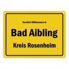 Herzlich willkommen in Bad Aibling, Kreis Rosenheim Metallschild