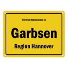 Herzlich willkommen in Garbsen, Region Hannover Metallschild