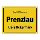 Herzlich willkommen in Prenzlau, Kreis Uckermark Metallschild