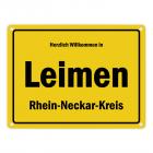 Herzlich willkommen in Leimen (Baden), Rhein-Neckar-Kreis Metallschild