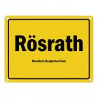 Ortsschild Rösrath, Rheinisch-Bergischer Kreis Metallschild