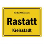 Herzlich willkommen in Rastatt, Kreisstadt Metallschild