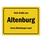 Viele Grüße aus Altenburg, Thüringen, Kreis Altenburger Land Metallschild