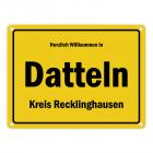 Herzlich willkommen in Datteln, Kreis Recklinghausen Metallschild