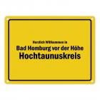 Herzlich willkommen in Bad Homburg vor der Höhe, Hochtaunuskreis Metallschild