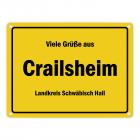Viele Grüße aus Crailsheim, Landkreis Schwäbisch Hall Metallschild