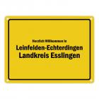 Herzlich willkommen in Leinfelden-Echterdingen, Landkreis Esslingen Metallschild