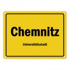 Ortsschild Chemnitz, Universitätsstadt Metallschild