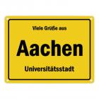 Viele Grüße aus Aachen, Universitätsstadt Metallschild